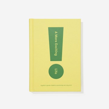Image for A More Exciting Life: The School of Life