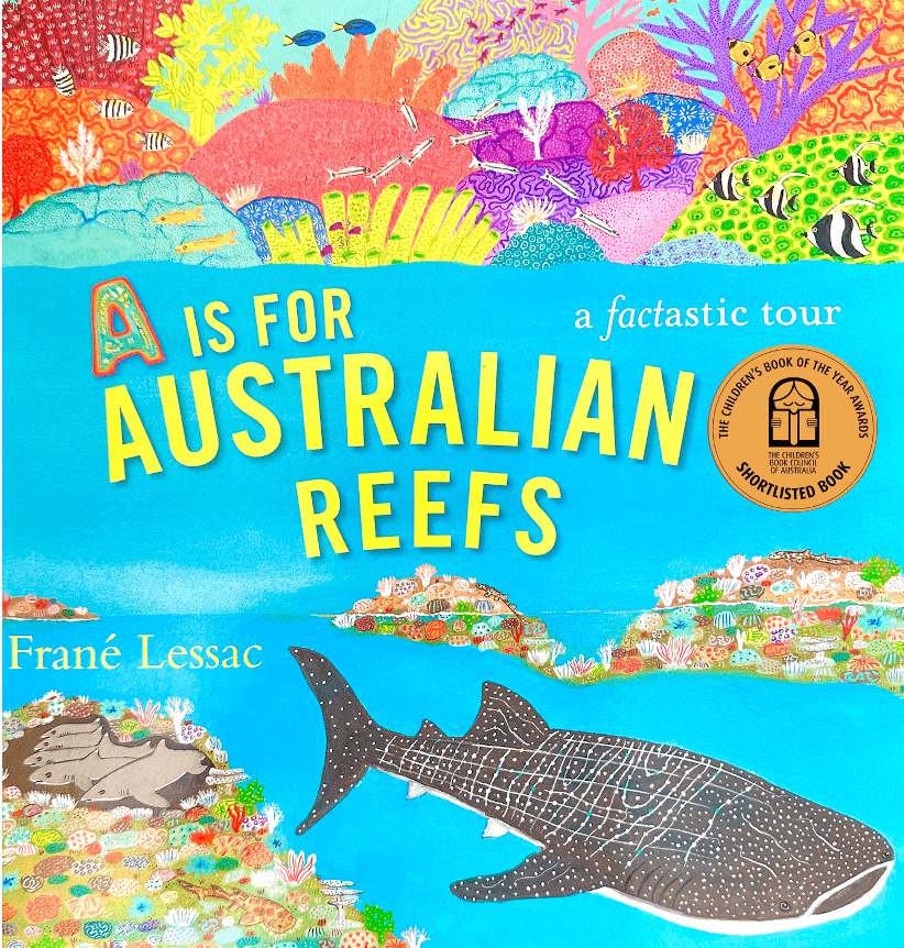 Image of A is for Australian Reefs (HC) | Frane Lessac