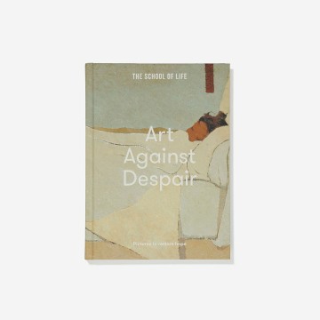 Image for Art Against Despair: The School of Life
