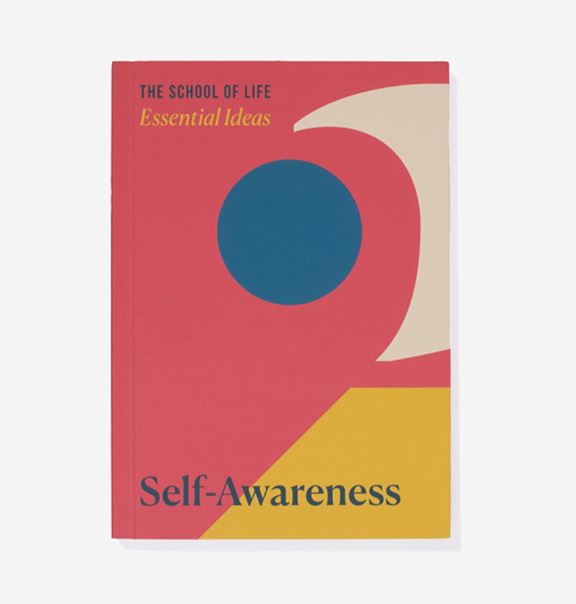 Image of The School of Life | Essential Ideas 2: Self-Awareness