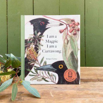 Image for I am a Magpie I am a Currawong Book | Bridget Farmer