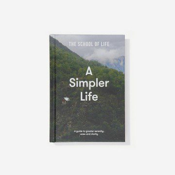 Image for A Simpler Life: The School of Life