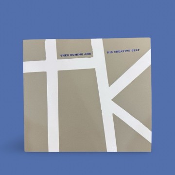 Image for Theo Koning and his Creative Self Monograph
